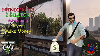 GTA ONLINE - Helping Players Make Money - 02/24/2024