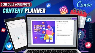 Canva Content Planner | Schedule Social Media Posts With Ease!