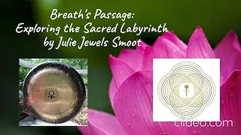 Breath's Passage: Exploring the Sacred Labyrinth