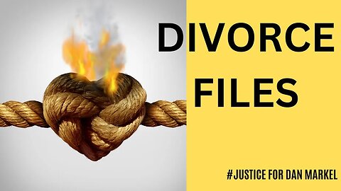 TRIAL COUNTDOWN: Charlie Adelson pt. 5 | The Divorce Files #justicefordanmarkel