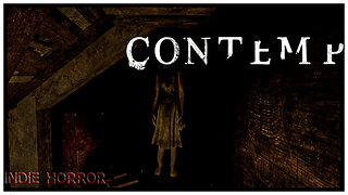 Contemp: Short Indie Horror Game (No Commentary)