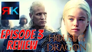 House Of The Dragon Episode 3 REVIEW And Breakdown | Daemon Targaryen Goes Full BADASS