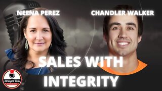 Sales with Integrity with Chandler Walker