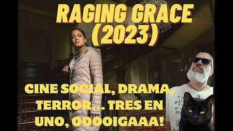 Raging Grace (2023)