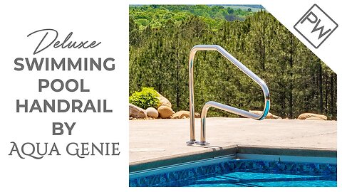 Deluxe Swimming Pool Handrail by Aqua Genie | Pool Warehous