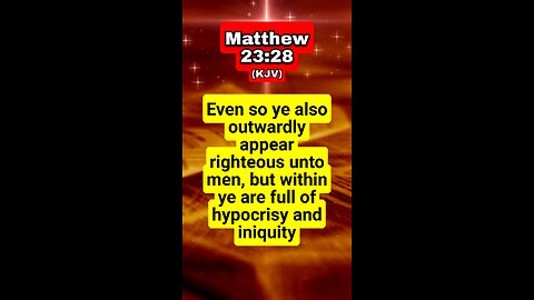 Sacred Seconds: Matthew 23:28 (KJV)