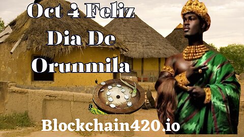 La Sabiduría de Orunmila y la Revolución de la Energía Libre con Blockchain 420 Inc. #orunmila