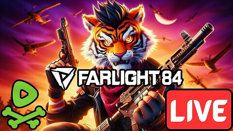 LIVE Replay - Farlight 84 Time!!! #RumbleTakeover