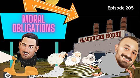 Moral Obligations - The VK Bros Episode 205