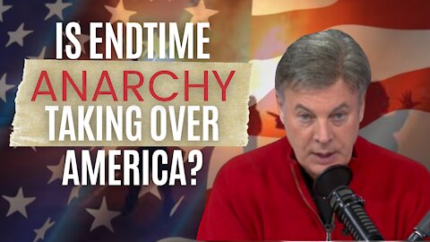 Is End Time Anarchy Taking Over America? | Lance Wallnau