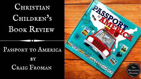 Passport to America: Christian Children’s Book Review and Recommendation