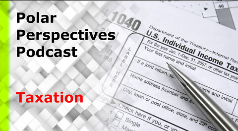 Polar Perspectives on Taxation