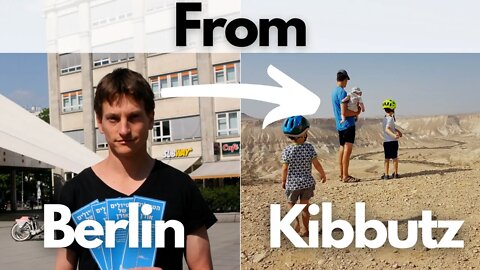 From Berlin to a kibbutz in Israel’s Negev desert
