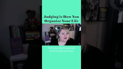 Judging | MBTI infj Personality Type