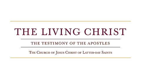 The Living Christ | The Testimony of the Apostles | The Church of Jesus Christ of Latter day Saints