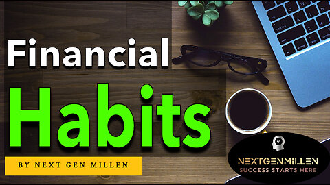 Top Financial Habits of Wealthy People: Unleash Your Inner Money Master