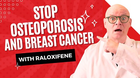 The Power of Raloxifene (Evista) - Treating Osteoporosis and Reducing Post-Menopausal Cancer Risk!