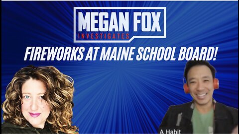 FIREWORKS AT MAINE SCHOOL BOARD MEETING OVER PORNO BOOKS FOR KIDS