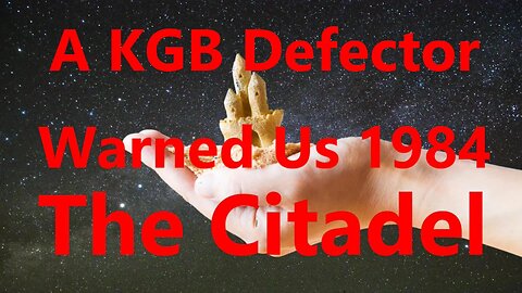 A KGB Defector Warned Us 1984