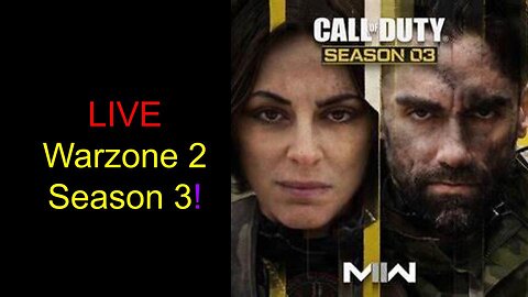 LIVE Warzone 2 Season 3 is out!