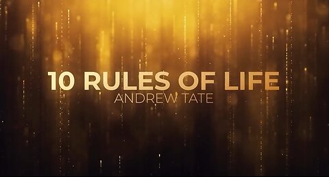 Life Unleashed: 10 LIFE Rules by Andrew Tate