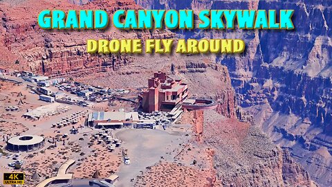 Grand Canyon Skywalk Fly Around