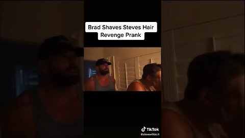 Brad SHAVES Steves Hair tiktok stevewilldo it
