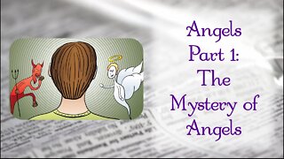 All About Angels: The Mystery Of Angels