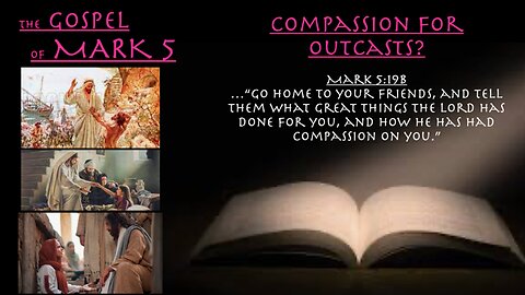 ** Mark 5:1-43 - Compassion For Outcasts? ** | Grace Bible Fellowship Monmouth County | Sermons