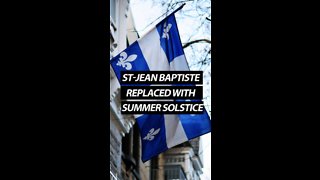 St-Jean-Baptiste Replaced By Summer Solstice Festival