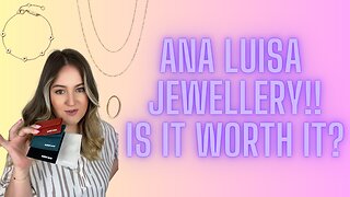 ANA LUISA JEWELLERY - HONEST REVIEW AND SHOW OF SUSTAINABLE JEWELLERY