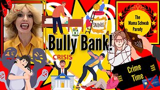 Bully Bank!