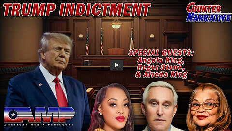 Trump Indictment with Angela King, Roger Stone, & Alveda King | Counter Narrative Ep. 82