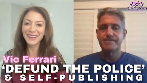 Ep 48: ‘Defund The Police’ & Self-Publishing with Vic Ferrari| The Courtenay Turner Podcast