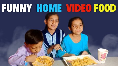 funny video home story video food
