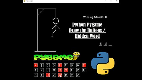 Hangman - Create Alphabet Buttons Draw Hidden Word | Python | Pygame Module | Programming Beginners
