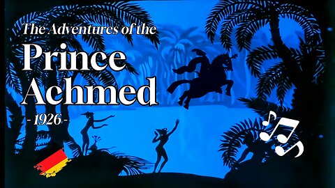 The Adventures of Prince Achmed - 1926 (HD): by Lotte Reiniger