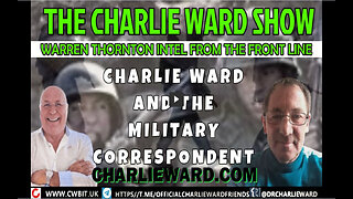 WARREN THORNTON INTEL FROM THE FRONT LINE WITH CHARLIE WARD