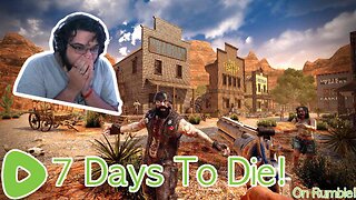 Will I survive? Find out today! 7 Days To Die