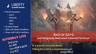 “End of Days" and Religiously Motivated Violence/Terrorism, Panel of Pastors (Justin, Heinrich, Allen, Gary), Sheryl Hookham (Legal Update)