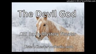 The Devil God - CBS Radio Mystery Theater