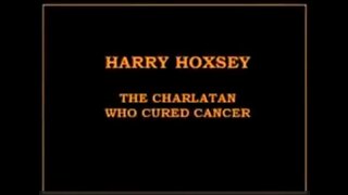 PART 3: Forbidden cancer cures: Harry Hoxsey (Hoxsey therapy)
