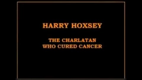 PART 3: Forbidden cancer cures: Harry Hoxsey (Hoxsey therapy)