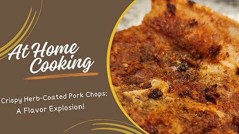 Golden Crispy Fried Pork Chops with Savory Herb and Spice Coating