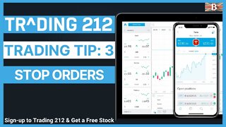 Beginners Guide to Trading 212: Stop Orders (Trading Tip 3)