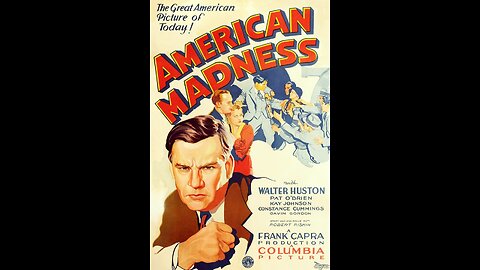 American Madness [1932]