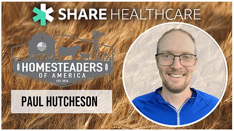 Paul Hutcheson Interview - Homesteaders of America 2022 Conference