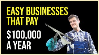 Easy Businesses That Pay $100,000 Per Year