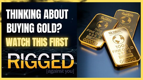 Why Gold? Why Silver.? Why Now? | Rigged w/ Terry Sacka, AAMS