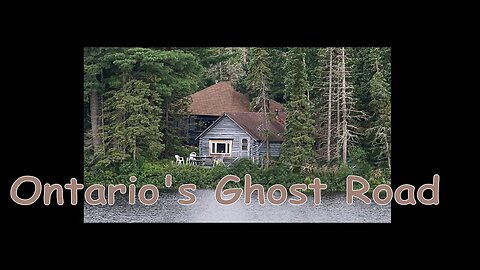 Season 2: Ontario's Ghost Road